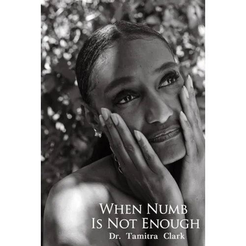 When Numb Is Not Enough