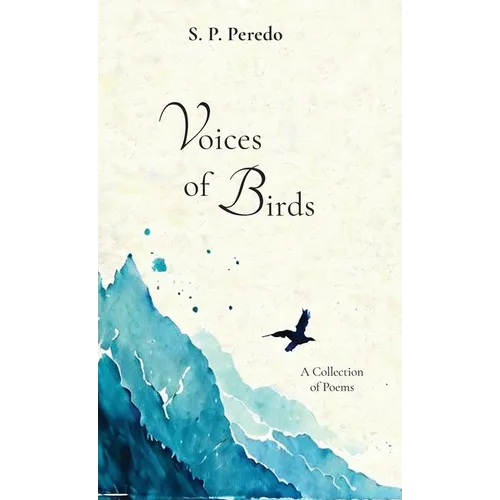 Voices of Birds, A Collection of Poems