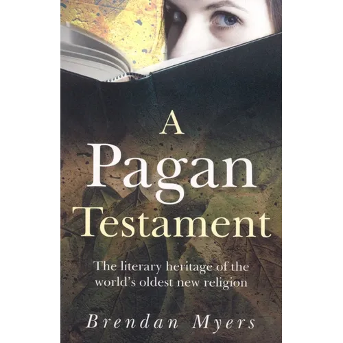 A Pagan Testament