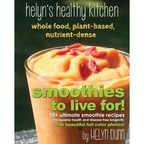 Smoothies to Live For!