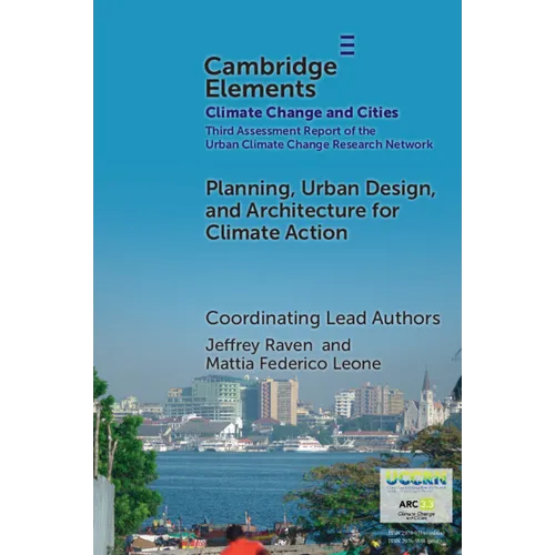 Planning, Urban Design, and Architecture for Climate Action