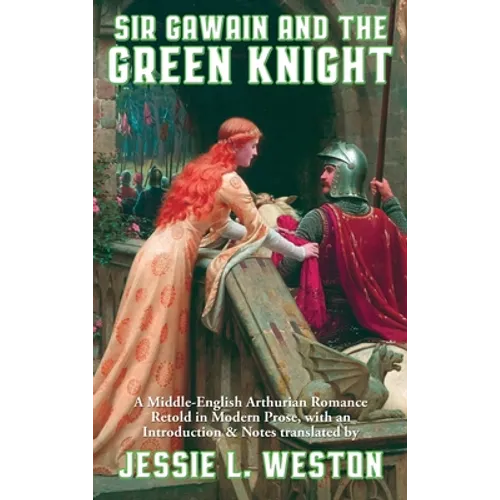Sir Gawain and the Green Knight