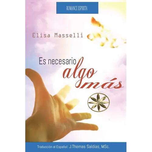 Es Necesario algo más
