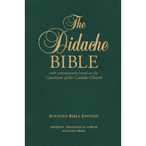 Didache Bible-RSV: With Commentaries Based on the Catechism of the Catholic Church