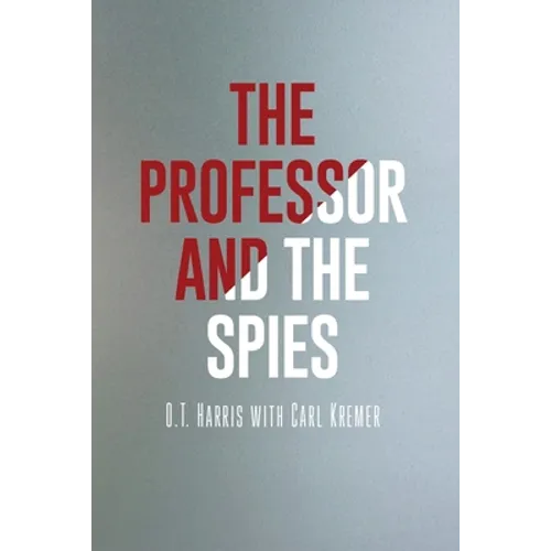 The Professor and the Spies