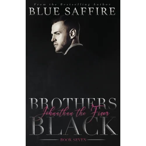 Brothers Black 7: Johnathan the Fixer