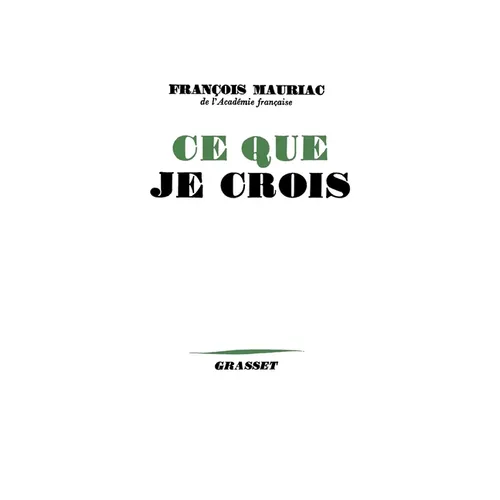 Ce que je crois