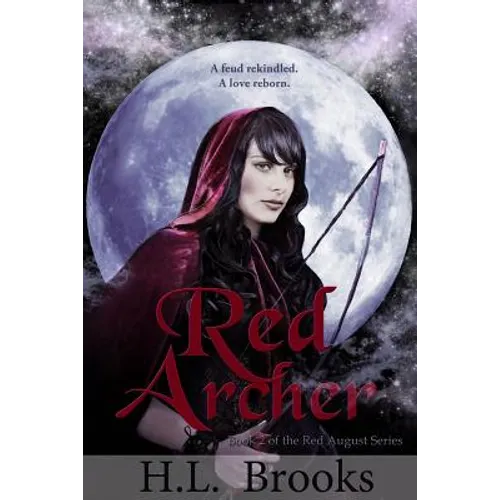 Red Archer: Book Two of the Red August Series