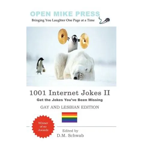 1001 Internet Jokes II - Gay And Lesbian Edition