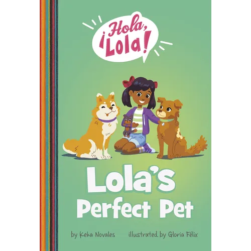 Lola's Perfect Pet