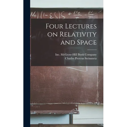 Four Lectures on Relativity and Space