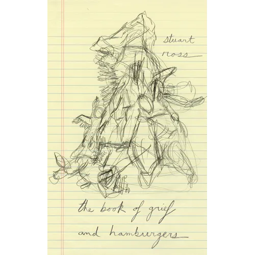 The Book of Grief and Hamburgers