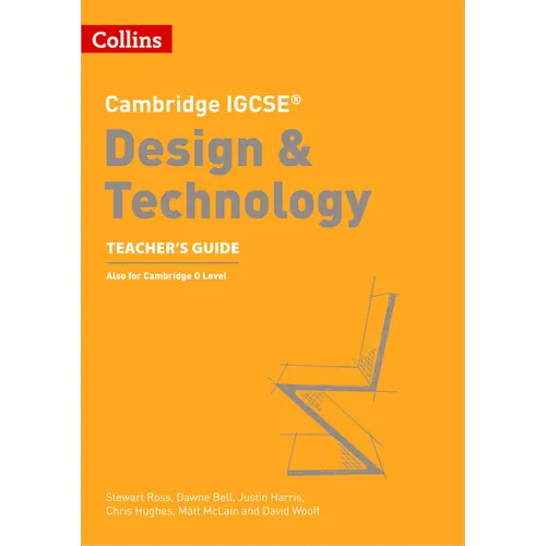 Cambridge Igcse(tm) Design & Technology Teacher's Guide