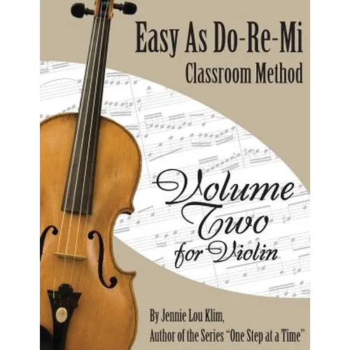 Easy As Do - Re - Mi: Violin Book Two