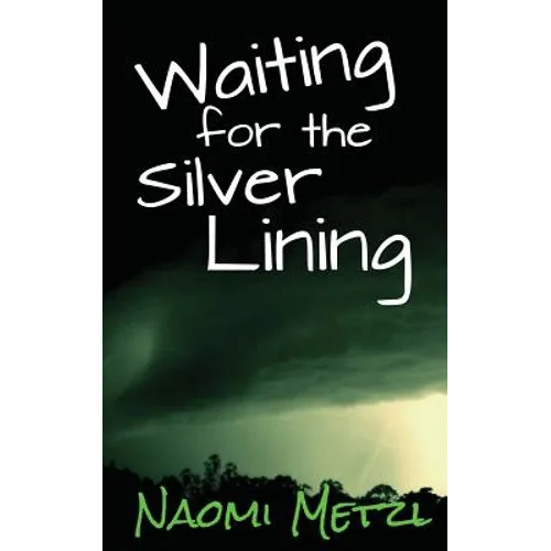 Waiting for the Silver Lining