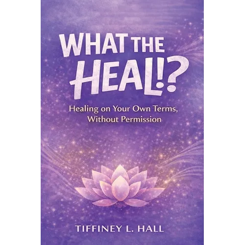 What The Heal!?