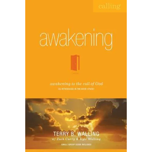 Awakening: Awakening to the Call of God