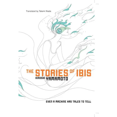 The Stories of Ibis