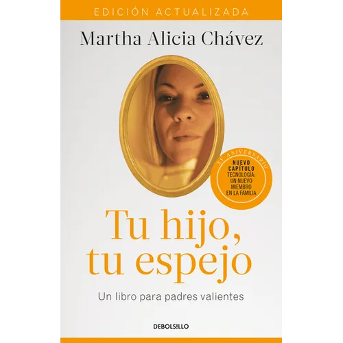 Tu Hijo, Tu Espejo (Edición Actualizada) / Your Child, Your Mirror