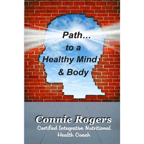 Path to a Healthy Mind & Body