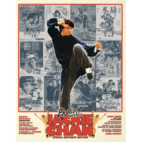 Eastern Heroes Jackie Chan Special (Softback) Bumper Edition: Jackie Chan 70th Stuntman to Superstar