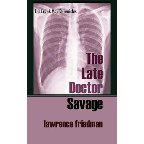 The Late Doctor Savage