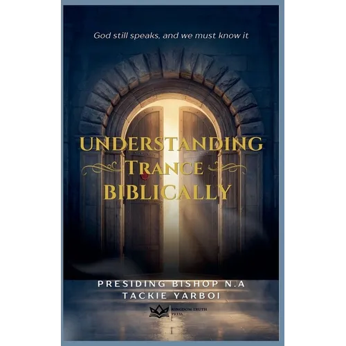 Understanding Trance Biblically