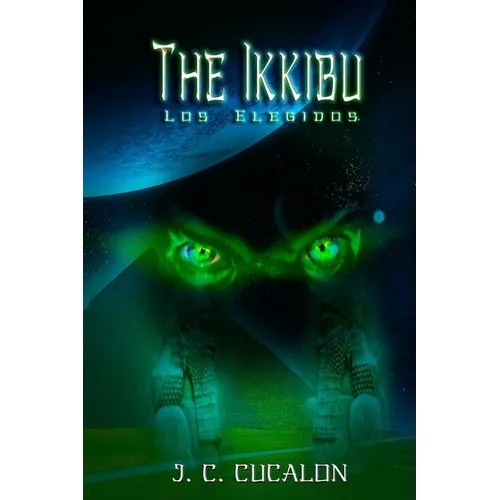 The Ikkibu: Los Elegidos