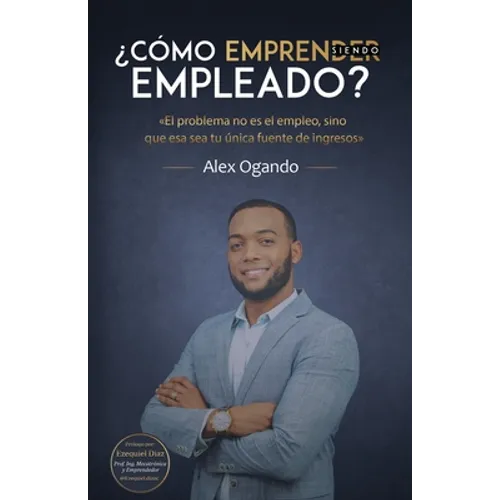 ¿Cómo emprender siendo empleado?
