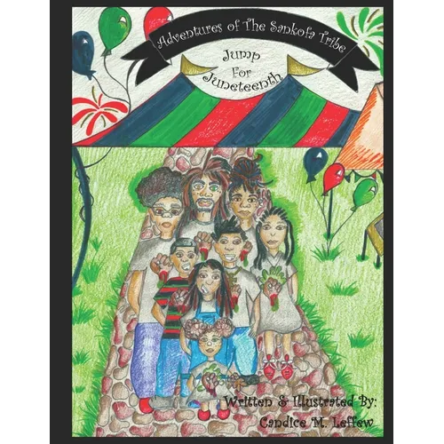 Adventures of the Sankofa Tribe: Jump for Juneteenth