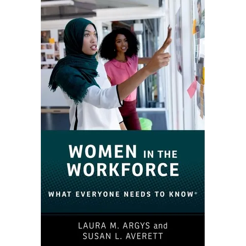 Women in the Workforce: What Everyone Needs to Know(r)