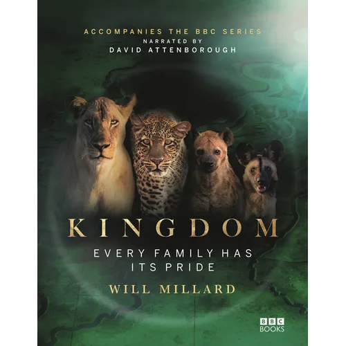 Kingdom: Accompanies the Landmark BBC Series