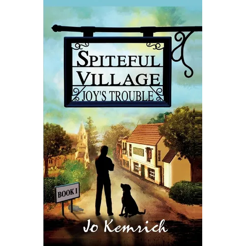 Spiteful Village: Joy's Trouble
