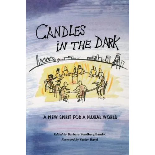 Candles in the Dark: A New Spirit for a Plural World