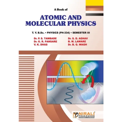 Atomic and Molecular Physics