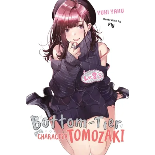 Bottom-Tier Character Tomozaki, Vol. 8.5 (Light Novel)