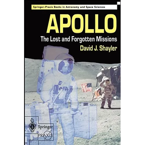 Apollo: The Lost and Forgotten Missions