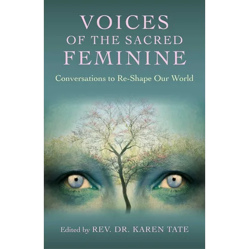 Voices of the Sacred Feminine