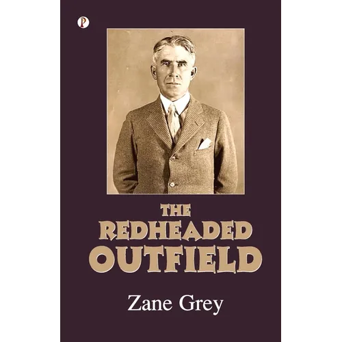 The Redheaded Outfield and Other Baseball Stories