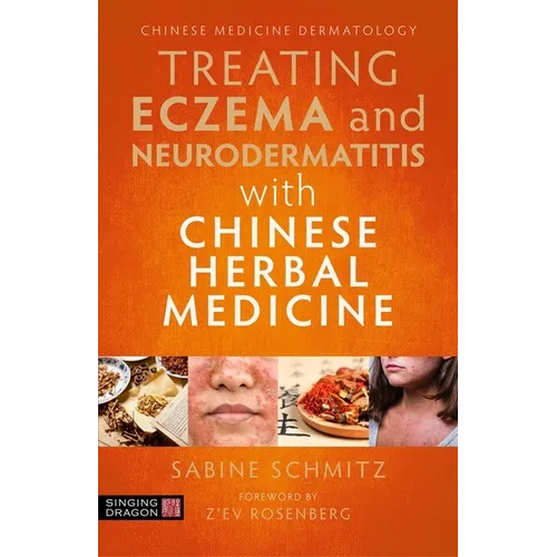 Treating Eczema and Neurodermatitis with Chinese Herbal Medicine