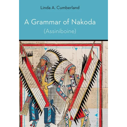 Grammar of Nakoda (Assiniboine)