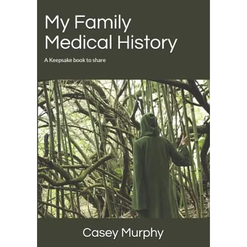 My Family Medical History