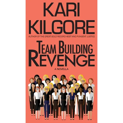Team Building Revenge