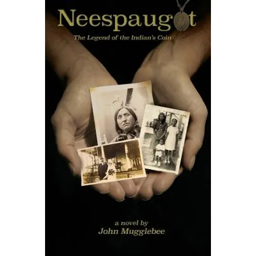 Neespaugot: The Legend of the Indian's Coin