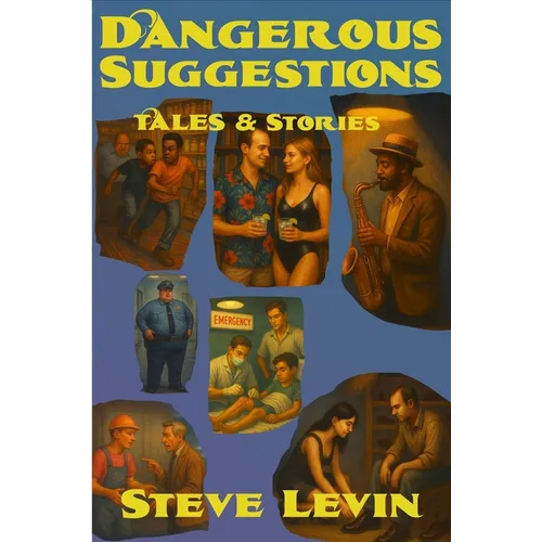 Dangerous Suggestions