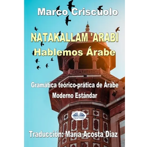 Natakallam `Arabi: Hablemos árabe