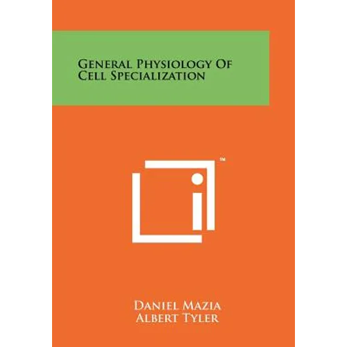 General Physiology of Cell Specialization