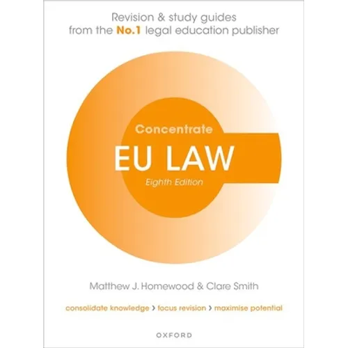 EU Law Concentrate: Law Revision and Study Guide
