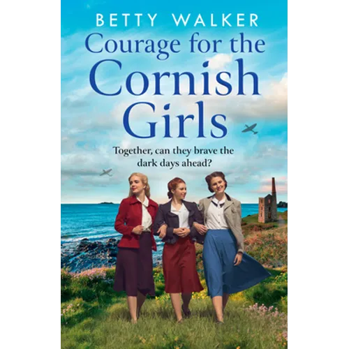 Courage for the Cornish Girls
