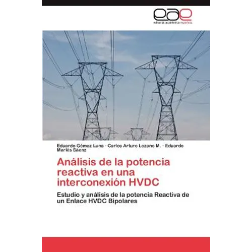 Análisis de la potencia reactiva en una interconexión HVDC